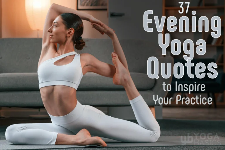 Evening Yoga Quotes